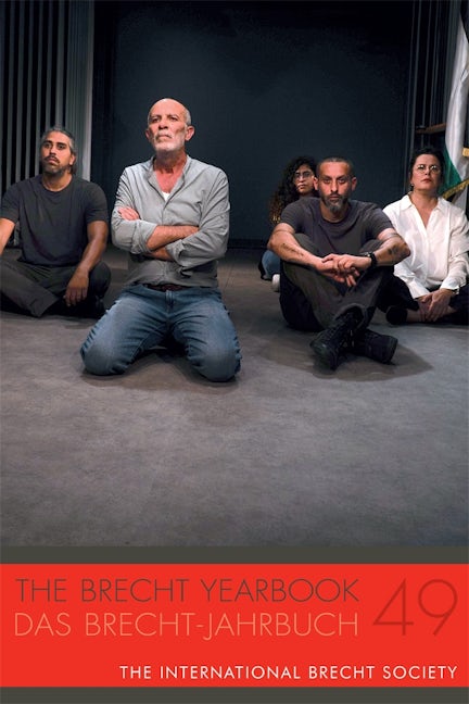Book cover image for The Brecht Yearbook / Das Brecht-Jahrbuch 49 ISBN: 9781640141865